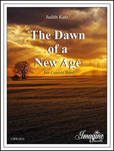 The Dawn of a New Age Concert Band sheet music cover